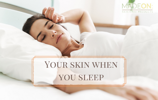 What Happens to your Skin when you Sleep?