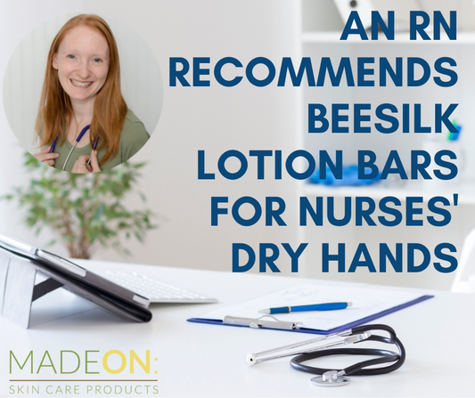 A Nurse's Dry Hands... What Works Best?
